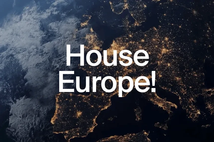 Europe from space by night with text House Europe!